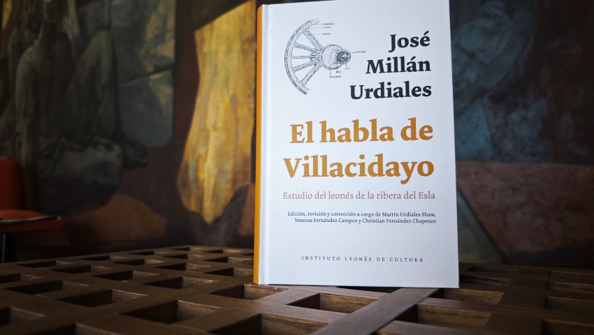 El ILC reedita ‘El habla de Villacidayo’, de Millán Urdiales, obra esencial para entender el leonés del Este y Sur de la provincia