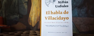 El ILC reedita ‘El habla de Villacidayo’, de Millán Urdiales, obra esencial para entender el leonés del Este y Sur de la provincia